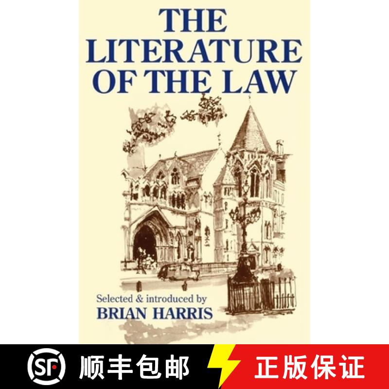 【3-4周达】Literature of the Law: A thoughtful Entertainment for Lawyres and Others [9781854317339]