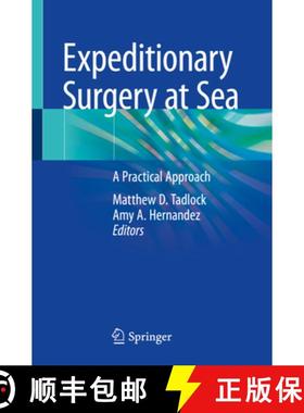 【3-4周达】Expeditionary Surgery at Sea: A Practical Approach [9783031218927]