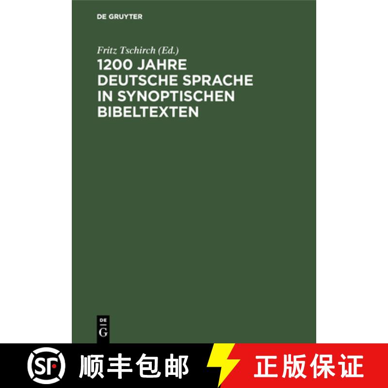 【3-4周达】精装 1200 Jahre deutsche Sprache in synoptischen Bibe – Ein Lese– und ein Arbeitsbuch [9783111182094] - 实物图