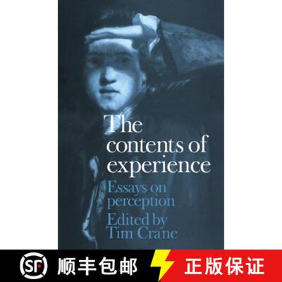 【3-4周达】The Contents of Experience: Essays on Perception [9780521173179]