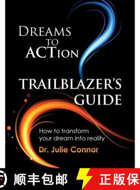预订 Dreams to Action Trailblazer's Guide [9780991487202]