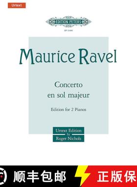 【3-4周达】Concerto En Sol Majeur (Piano Concerto in G Major) (Edition for 2 Pianos): Urtext [9790014117658]