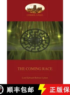 【3-4周达】The Coming Race: New revised edition (Aziloth Books) [9781911405160]