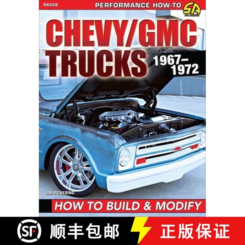 【2-3周达】Chevy/GMC Trucks 1967-1972: Build&modify: How to Build & Modify [9781613257470]