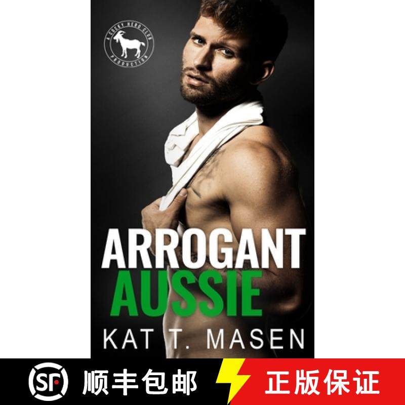 预订 Arrogant Aussie: A Hero Club Novel [9781648715211]