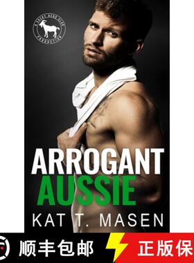 预订 Arrogant Aussie: A Hero Club Novel [9781648715211]