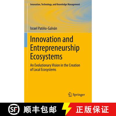 【3-4周达】Innovation and Entrepreneurship Ecosystems : An Evolutionary Vision in the Creation of Loc... [9783031245190]