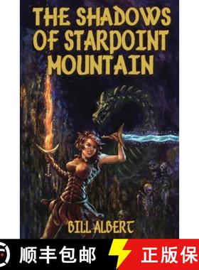 预订 The Shadows of Starpoint Mountain [9780557273973]