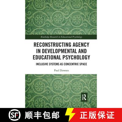 【3-4周达】Reconstructing Agency in Developmental and Educational Psychology: Inclusive Systems as Co... [9781032089751]