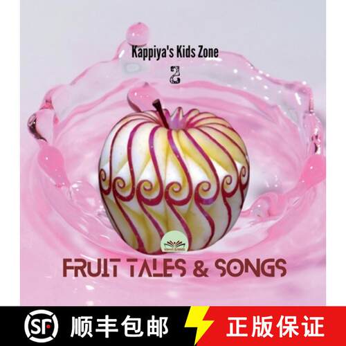 【3-4周达】KAPPIYA'S KIDS ZONE 2 : Fruit Tales and Songs [9798889510147]