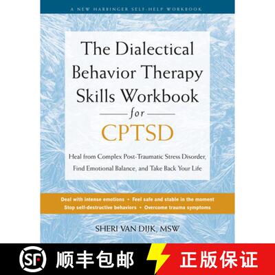 【3-4周达】The Dialectical Behavior Therapy Skills Workbook for C-PTSD: Heal from Complex Post-Trauma... [9781648483103]
