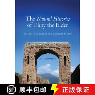 预订 The Natural Histories of Pliny the Elder – An Advanced Reader and Grammar Review [9780806142159]