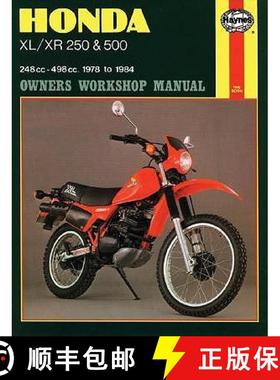 【3-4周达】Honda XL/XR 250 & 500 Owners Workshop Manual: 248 cc-498 cc. 1978 to 1984 [9781850102687]