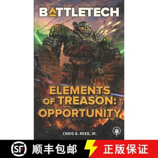 【3-4周达】BattleTech: Elements of Treason: Opportunity [9781638611875]