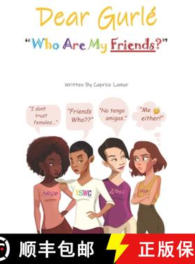 【3-4周达】Dear Gurlé: Who Are My Friends? [9781735544847]