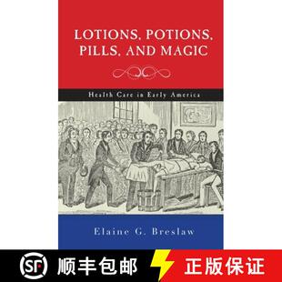 Lotions 9780814787175 America Health 4周达 Care Pills Potions Early and Magic