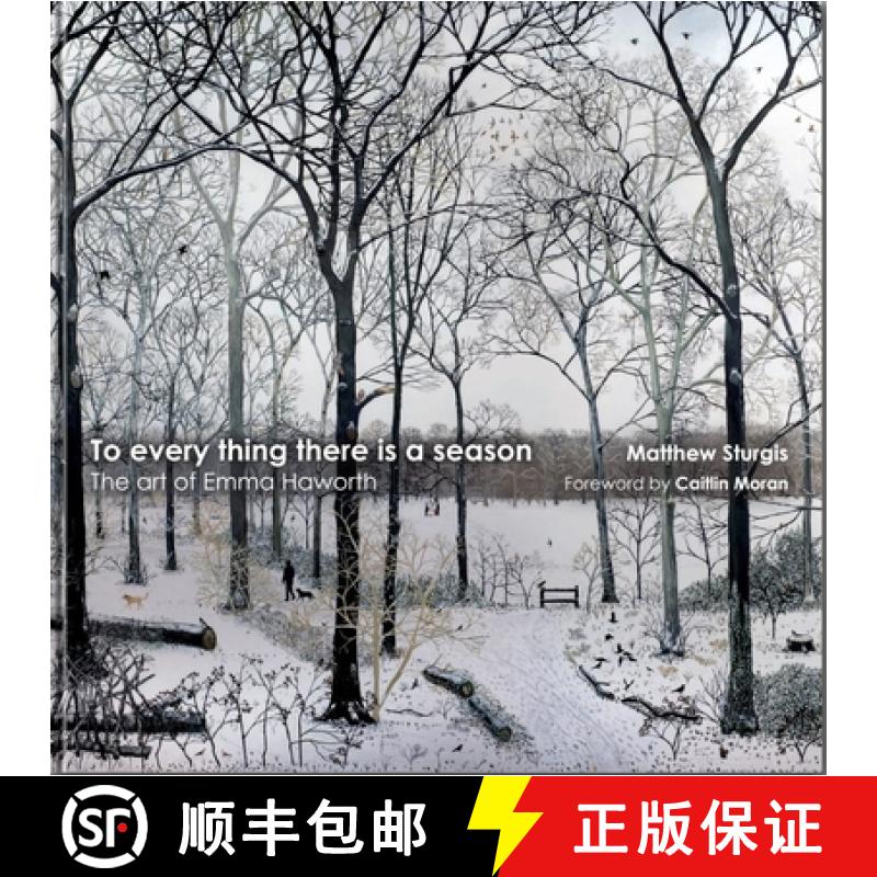 【3-4周达】To Everything There is a Season : The Art of Emma Haworth [9781916846371]