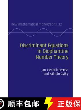 【3-4周达】Discriminant Equations in Diophantine Number Theory: - Discriminant Equations in Diophanti... [9781107097612]