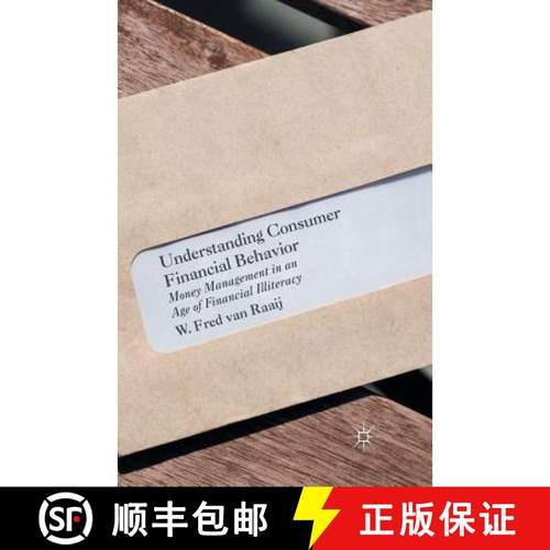 【3-4周达】Understanding Consumer Financial Behavior : Money Management in an Age of Financial Illite... [9781349713431]