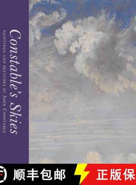 【3-4周达】Constable's Skies: Paintings and Sketches by John Constable [9780500480328]