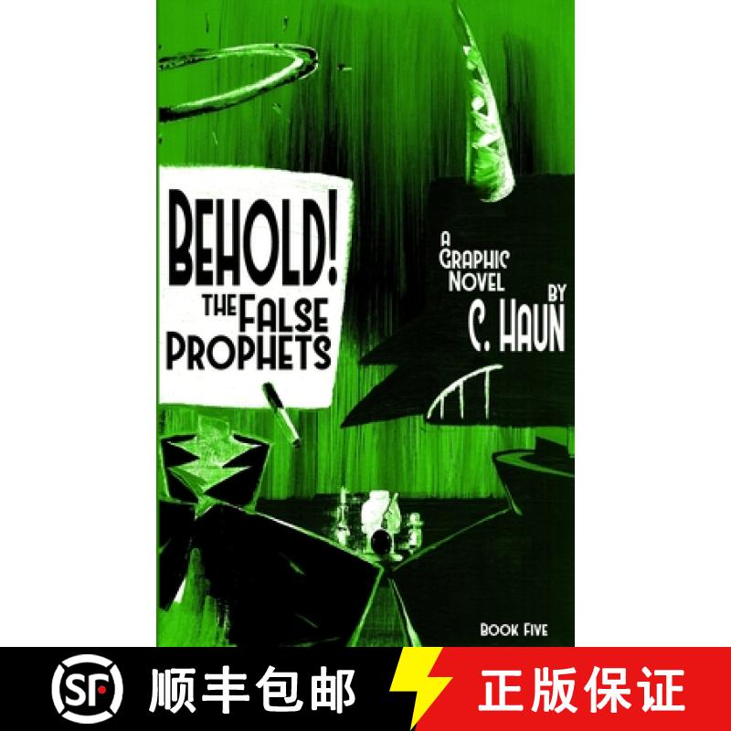 【4周达】Behold! The False Prophets: Book Five [9781300584155]