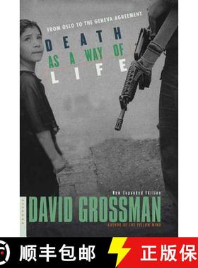 【3-4周达】Death as a Way of Life: From Oslo to the Geneva Agreement [9780312423230]