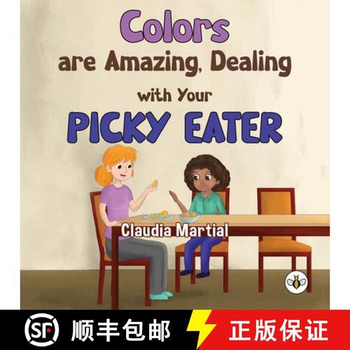 【3-4周达】Colors are Amazing, Dealing with Your Picky Eater [9781839348587]