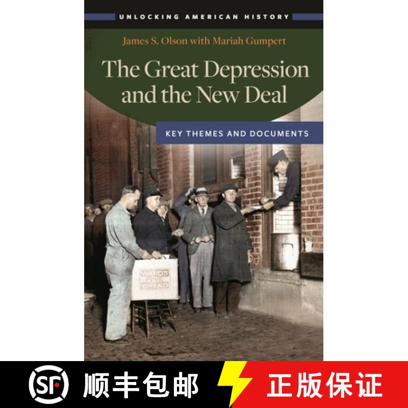【3-4周达】The Great Depression and the New Deal: Key Themes and Documents [9781440834622]