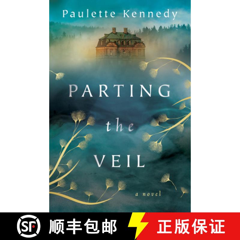 【2-3周达】Parting the Veil: A Novel [9781542032117]
