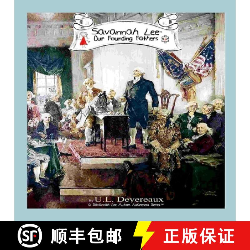 【2-3周达】Savannah Lee: Our Founding Fathers: Americana Series [9781312466401]
