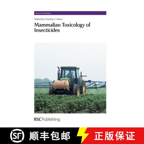 【3-4周达】精装 Mammalian Toxicology of Insecticides [9781849731911]
