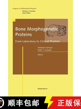 【3-4周达】Bone Morphogenetic Proteins : From Laboratory to Clinical Practice [9783034894463]