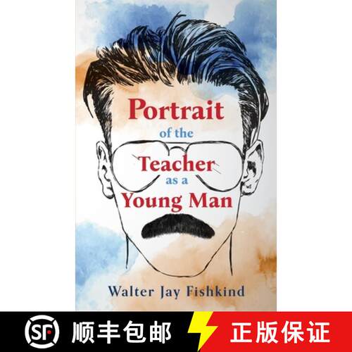 【3-4周达】Portrait of the Teacher as a Young Man [9798218340520]