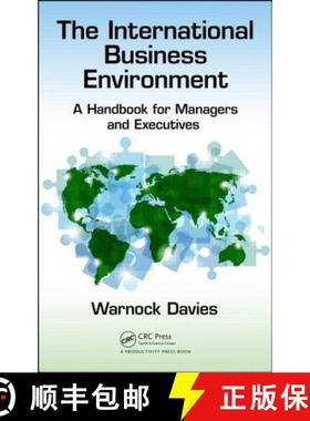 【3-4周达】The International Business Environment: A Handbook for Managers and Executives [9781498731157]
