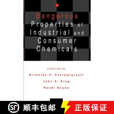 【3-4周达】Dangerous Properties of Industrial and Consumer Chemicals [9780824791834]