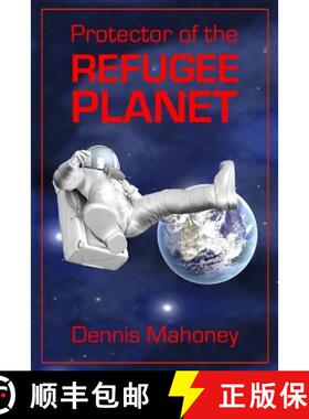【3-4周达】Protector of the Refugee Planet [9781680127416]