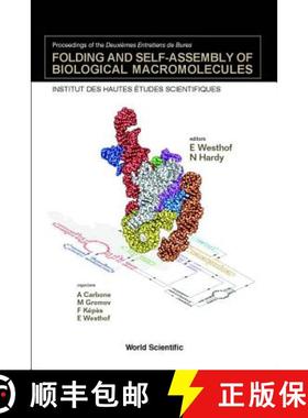 【3-4周达】Folding and Self-Assembly of Biological Macromolecules - Proceedings of the Deuxiemes Entr... [9789812385000]