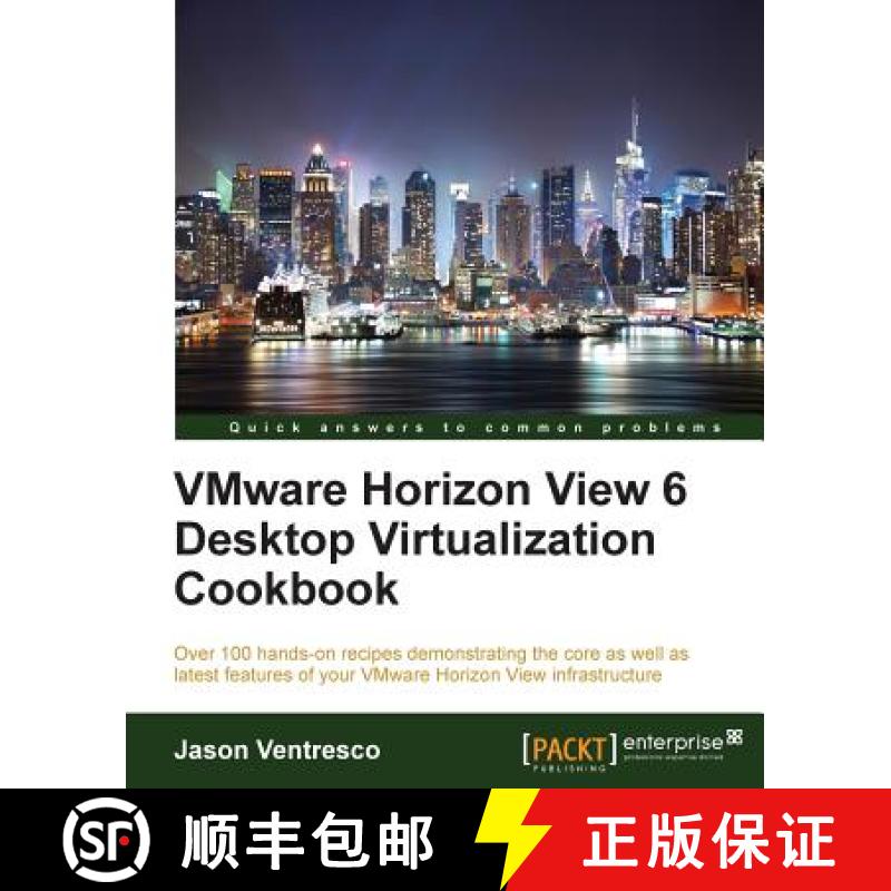 预订 VMWare Horizon View 6.0 Desktop Virtualization Cookbook [9781782171645]
