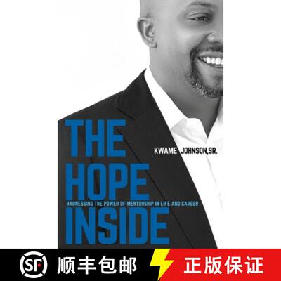 【3-4周达】The Hope Inside: Harnessing The Power of Mentorship in Life and Career [9781953156563]