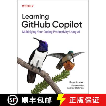 【3-4周达】Learning GitHub Copilot: Multiplying Your Productivity With an AI Pair Programmer [9781098164652]