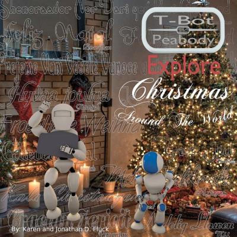 预订 t-bot and peabody explore christmas . [9780988734906]