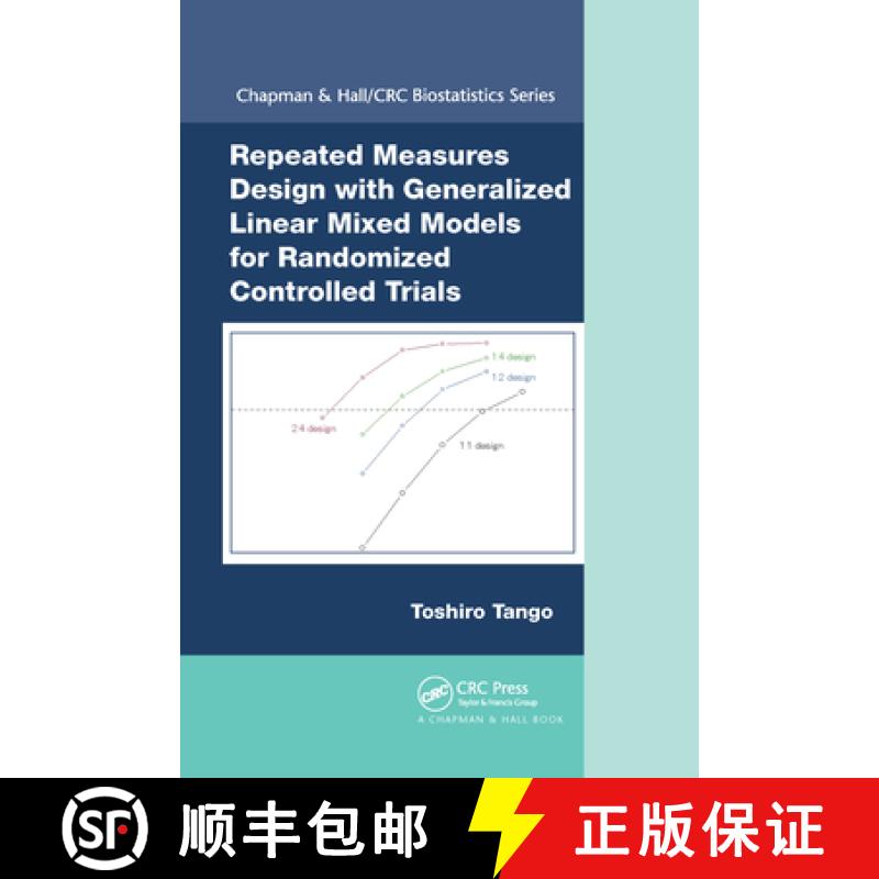 【4周达】Repeated Measures Design with Generalized Linear Mixed Models for Randomized Controlled Trials [9780367736385]