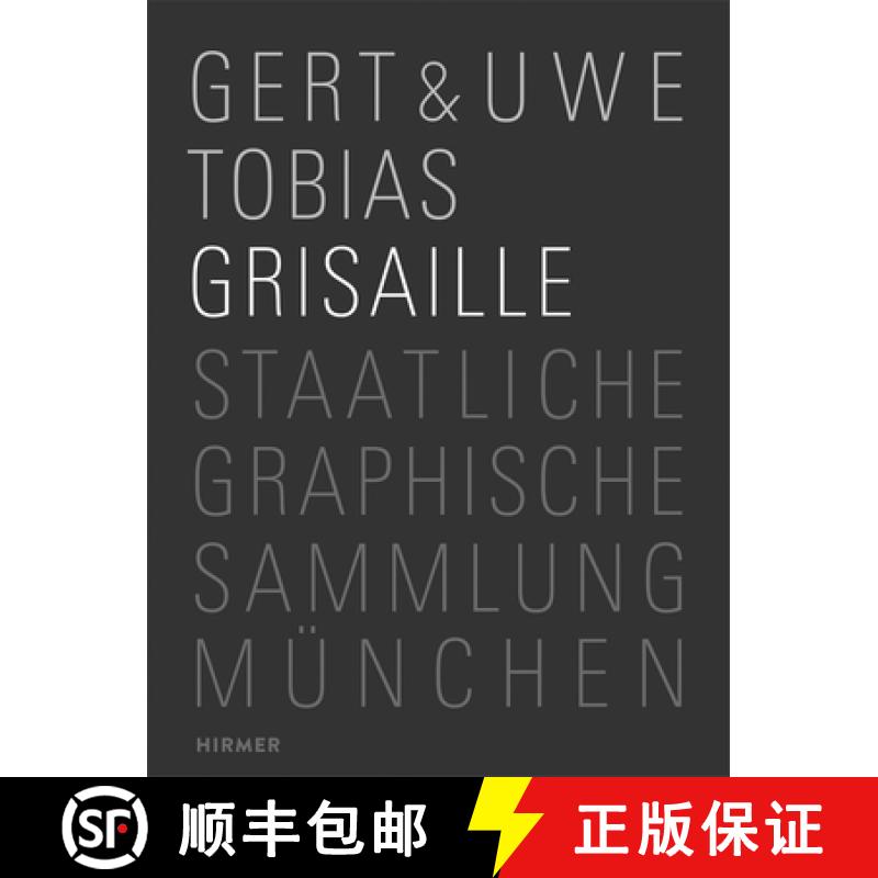【3-4周达】Gert & Uwe Tobias: Grisaille [9783777427270]