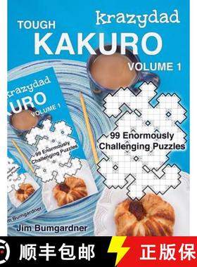 【3-4周达】Krazydad Tough Kakuro Volume 1: 99 Enormously Challenging Puzzles [9781946855091]