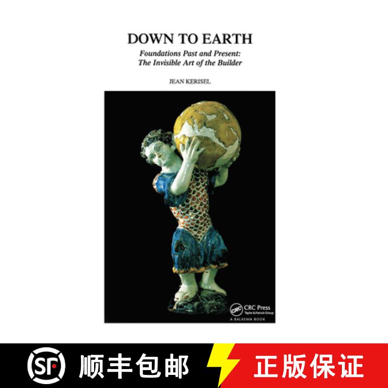 【3-4周达】Down to Earth: Foundations Past and Present: The Invisible Art of the Builder [9789061916888]
