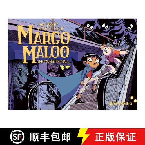 预订 The Creepy Case Files of Margo Maloo: The Monster Mall [9781250268921]