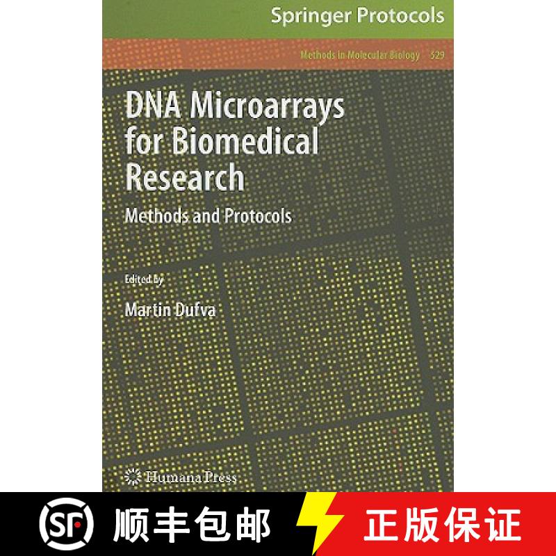 【3-4周达】DNA Microarrays for Biomedical Research: Methods and Protocols - DNA Microarrays for Biome... [9781934115695]