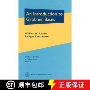 【3-4周达】An Introduction to Grobner Bases [9781470469818]