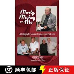 【3-4周达】Marty, Mickey and Me - Celebrating My Friendship with Disney Legend Marty Sklar [9798896092964]