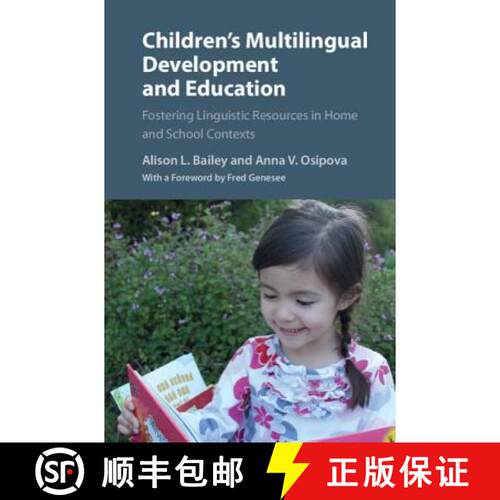 【3-4周达】精装 Children's Multilingual Development and Education: Fostering Linguistic Resources in ... [9781107042445]